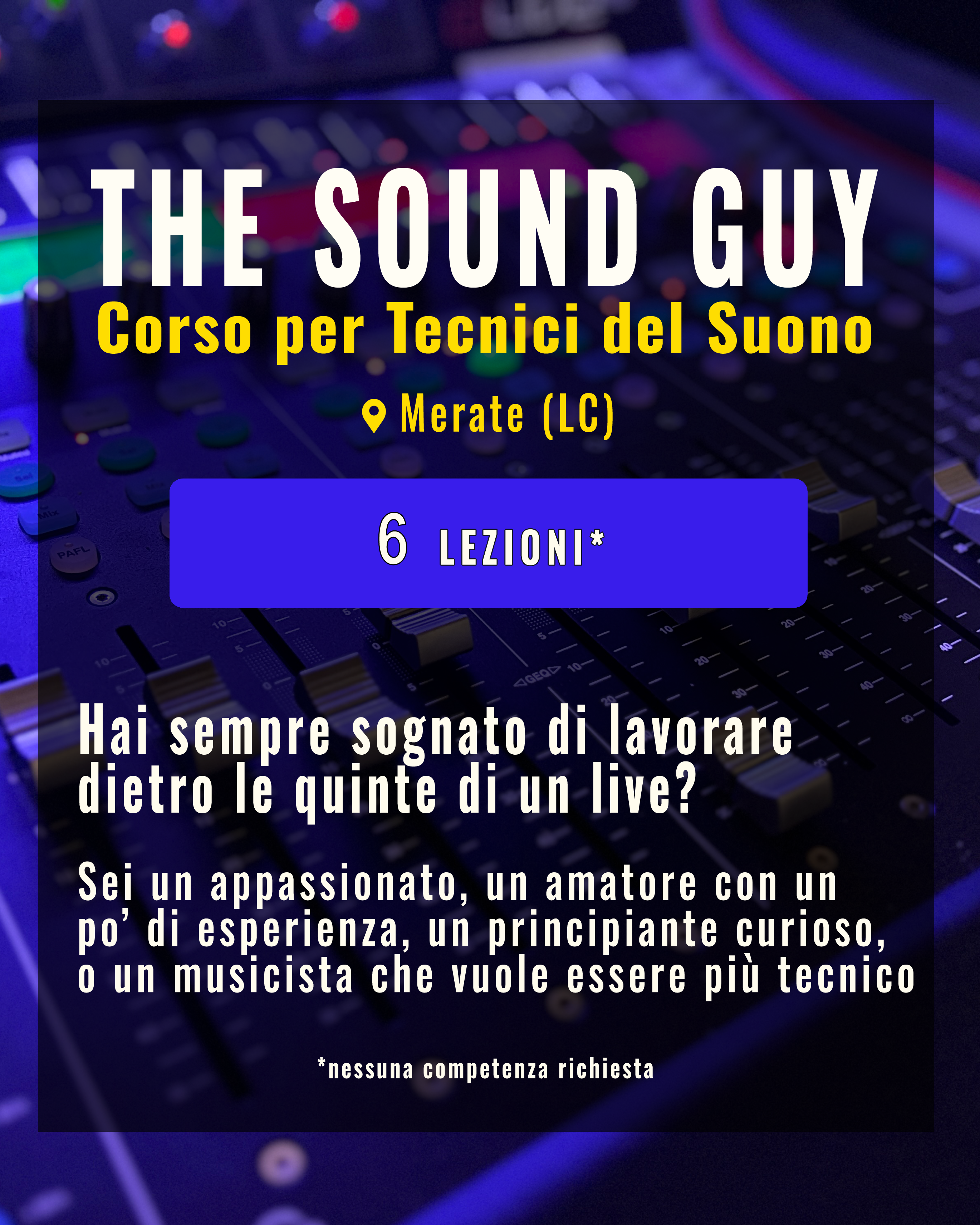 The Sound Guy — Corso per Tecnici del Suono, Merate (LC)